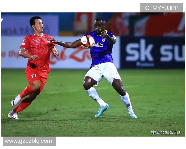 河内足球俱乐部对阵西贡精彩直播全程回顾与分析